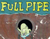 Full Pipe
